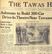 Tawas Drive-In Theatre - TAWAS HERALD TAWAS DRIVE-IN ARTICLE NOV 1951